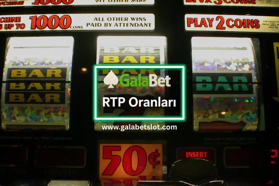 galabet rtp oranlari